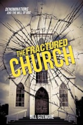 The Fractured Church