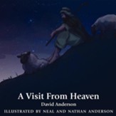 A Visit from Heaven