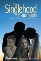 The Singlehood Phenomenon