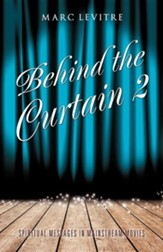 Behind the Curtain 2