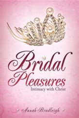 Bridal Pleasures