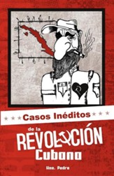 Casos in Ditos de La Revoluci N Cubana