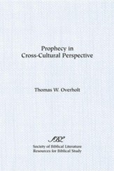 Prophecy in Cross-Cultural Perspective