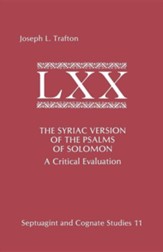 The Syriac Version of the Psalms of Solomon: A Critical Evaluation