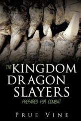 The Kingdom Dragon Slayers