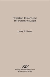 Tradition History and the Psalms of Asaph