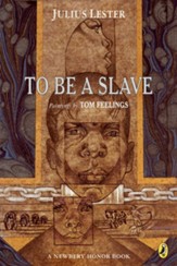 To Be a Slave