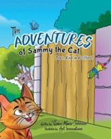 The Adventures of Sammy the Cat: Brave, Kind, and Different