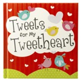 Tweets for my Tweetheart Gift Book