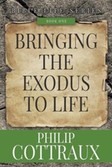 Bringing the Exodus to Life