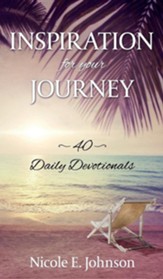 Inspiration for your Journey: 40 Daily Devotionals