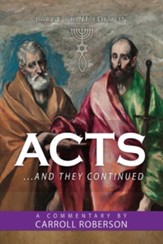 Acts: . . . And They Continued