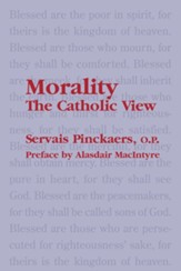 Morality: The Catholic View