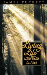 Living Life With Faith in God