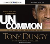 Uncommon: Finding Your Own Path to Significance, Audio CD