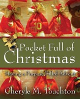 Pocket Full of Christmas: Having a Purpose Filled Advent