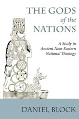 The Gods of the Nations: Studies in Ancient Near Eastern National Theology, Edition 0002