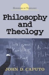 Philosophy and Theology