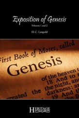 Exposition of Genesis: Volumes 1 and 2