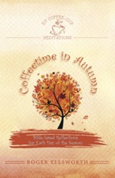 Coffeetime in Autumn: Bible-based Reflections for Each Day of the Season