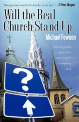Will the Real Church Stand Up