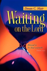 Waiting on the Lord