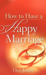 How to Have a Happy Marriage