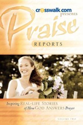 Praise Reports Vol II