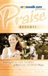 Praise Reports Vol. II