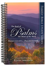 The Book of Psalms: The Heart of the Word, Book 3
