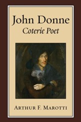 John Donne, Coterie Poet