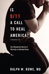 Is 9/11 a Call to Heal America?