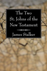 The Two St. Johns of the New Testament