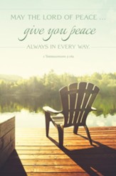 Give You Peace (2 Thessalonians 3:16a, CEB) Bulletins, 100