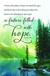 A Future Filled with Hope (Jeremiah 29:11, CEB) Bulletins,  100