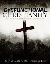 Dysfunctional Christianity