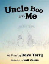 Uncle Boo and Me