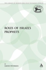 The Roles of Israel's Prophets