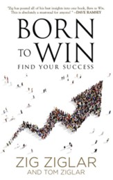Born to Win: Find Your Success
