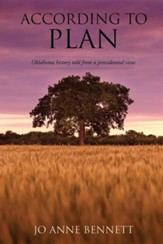 According to Plan: Oklahoma History Told from a Providential View