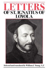 Letters of Saint Ignatius of Loyola
