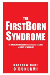 The Firstborn Syndrome