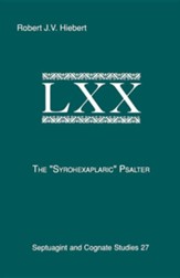 The Syrohexaplaric Psalter