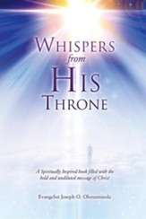 Whispers from His Throne