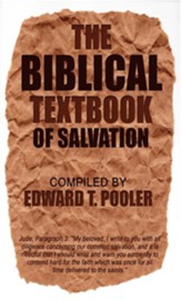 The Biblical Textbook of Salvation, Paper, Not Applicable