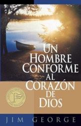 Un Hombre Conforme Al Corazon de Dios, A Man After God's Own Heart