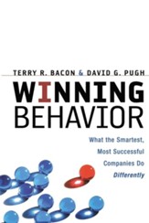 Winning Behavior: What the Smartest, Most Successful Companies Do Differently