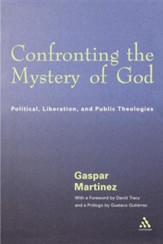 Confronting the Mystery of God