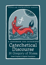 Catechetical Discourse: A Handbook for Catechists