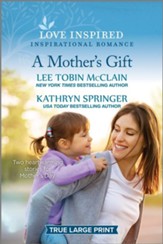 A Mother's Gift, Large Print